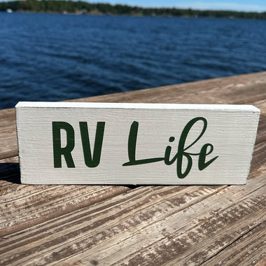 RV Wood Sign - RV Life